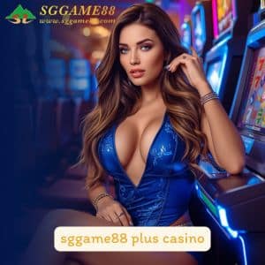 sggame88 plus casino ทางเข้าคาสิโนวอลเล็ท ใช้ง่ายปลอดภัยชัวร์